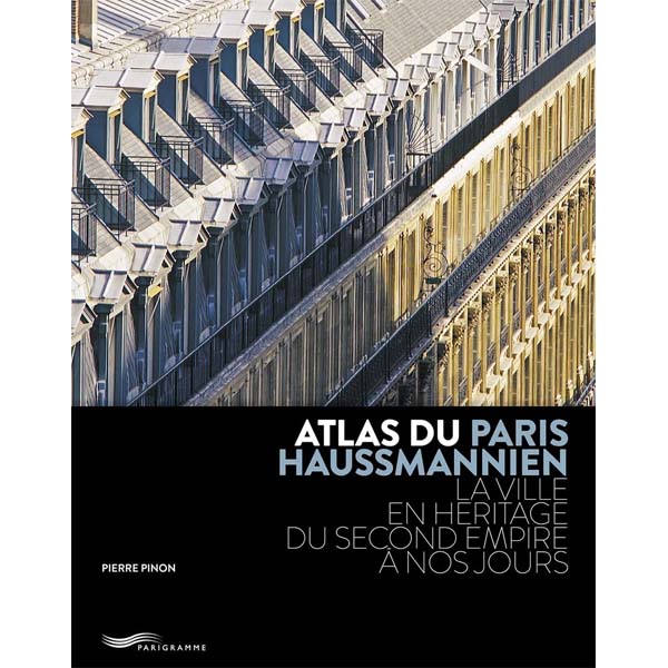 Atlas du Paris haussmannien