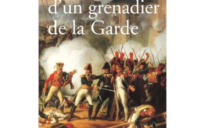 Souvenirs d&rsquo;un grenadier de la Garde – Henri Scheltens