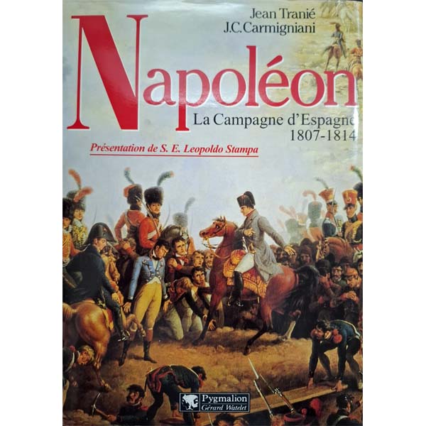 Couverture du livre : Napoléon - La campagne d'Espagne, 1807-1814