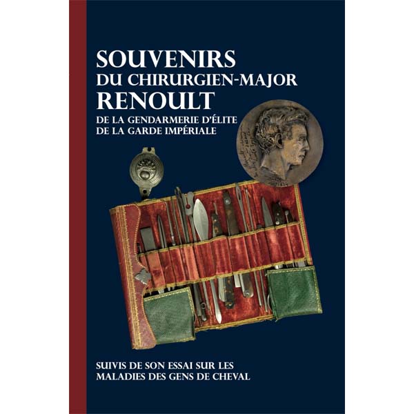 Image de couverture du livre : Souvenirs du chirurgien-major Renoult