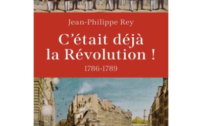C&rsquo;était déjà la Révolution ! 1786-1789