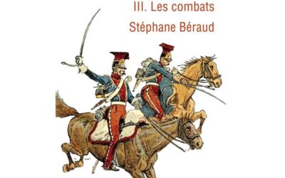 La Révolution militaire napoléonienne – Tome 3 – Les combats
