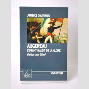 Couverture du livre Augereau - L'enfant maudit de la gloire