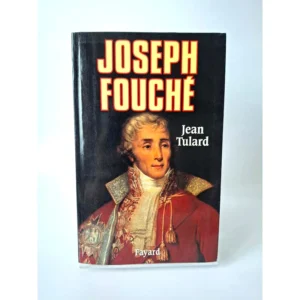 Couverture du livre Joseph Fouché de Jean Tulard