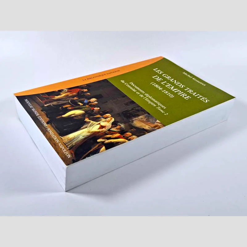 Vue de trois-quarts du livre Les grands traités de l'Empire (1804-1810) - Tome 2