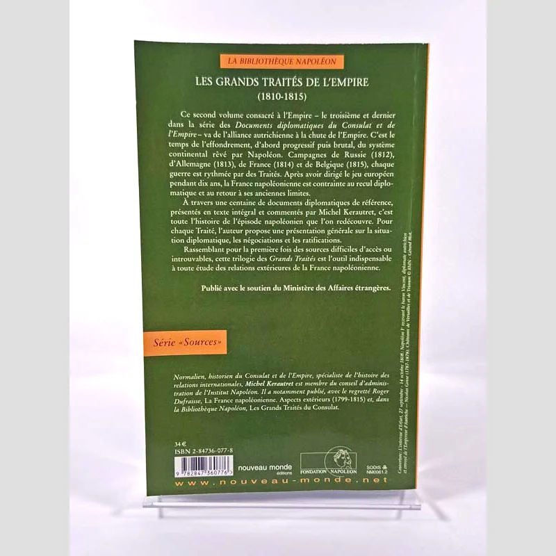 Quatrième de couverture du livre Les grands traités de l'Empire (1810-1815) - Tome 3