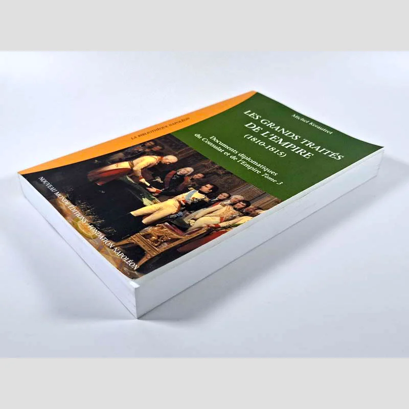 Vue de trois-quarts du livre Les grands traités de l'Empire (1810-1815) - Tome 3