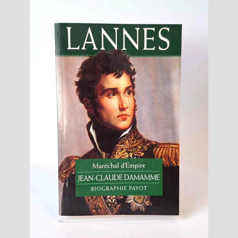 Couverture du livre Lannes - Maréchal d'Empire de Jean-Claude Damamme