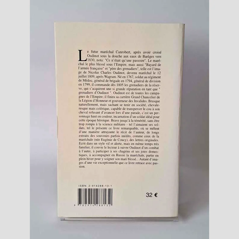 Quatrième de couverture du livre Le maréchal Oudinot - Duc de Reggio (1767-1847)