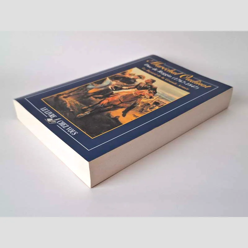 Vue de trois-quarts face de la couverture et de la tranche supérieure du livre Le maréchal Oudinot - Duc de Reggio (1767-1847) - Gaston Stiegler