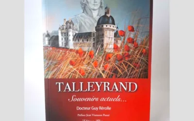 Talleyrand – Souvenirs actuels …