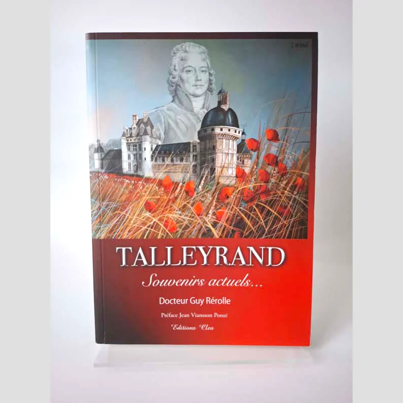 Couverture du livre Talleyrand - Souvenirs actuels du docteur Guy Rérolle