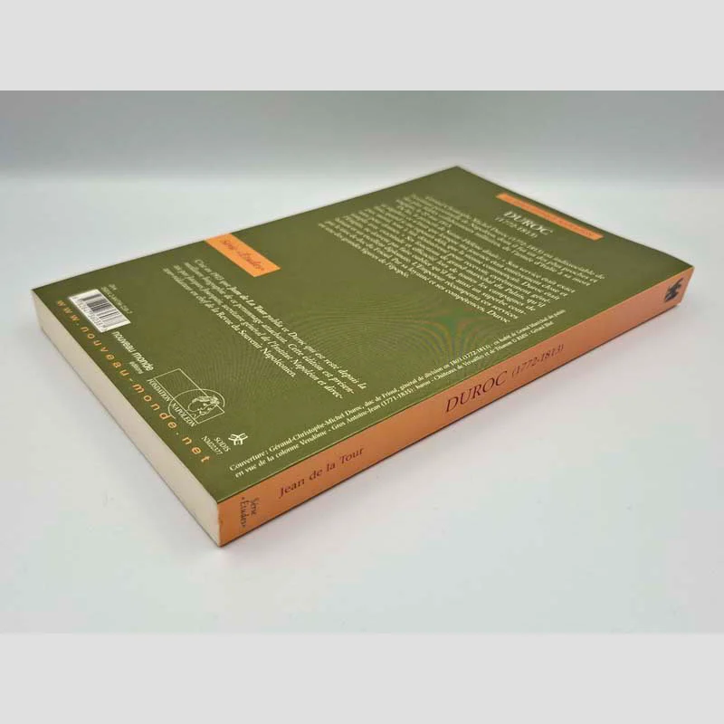Vue de trois-quarts dos du livre Duroc (1772-1813) de Jean de la Tour