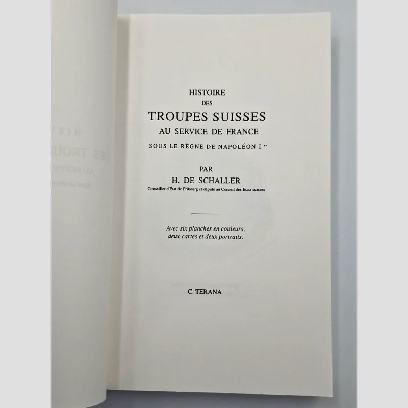 Page de titre du livre Histoire des troupes suisses au service de France de H. de Schaller