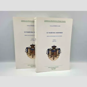 Couvertures du livre Le maréchal Berthier - Prince de Wagram et de Neuchatel de Victor-Bernard Derrécagaix