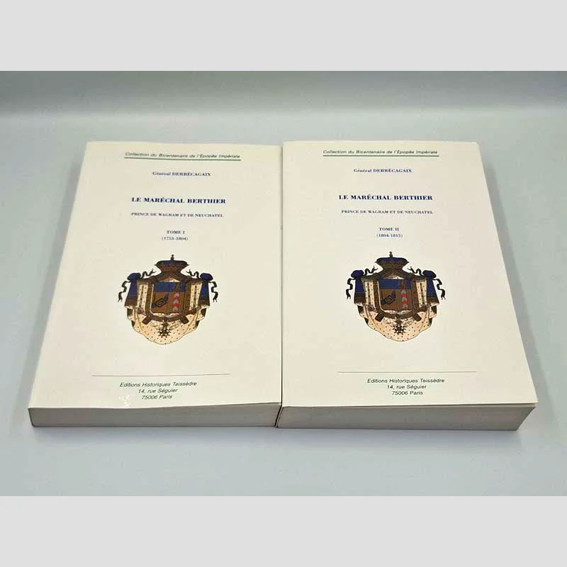 Couvertures du livre Le maréchal Berthier - Prince de Wagram et de Neuchatel de Victor-Bernard Derrécagaix
