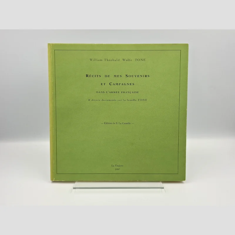 Couverture du livre Récits de mes souvenirs et campagnes dans l'armée française - William Theobald Wolfe TONE