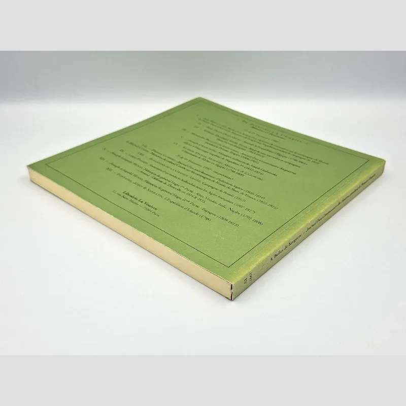 Vue de trois-quarts dos du livre Journal d'un commissaire des guerres pendant le Premier Empire 1806-1821 - Alexandre Bellot de Kergorre